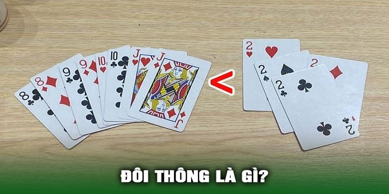 Đôi thông là gì?