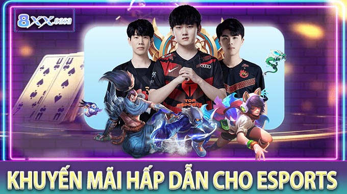 Khuyến mãi hấp dẫn cho Esports